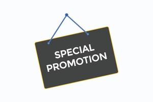 botón de promoción especial vectores etiqueta de signo burbuja de diálogo promoción especial