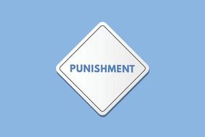 punishment text Button. punishment Sign Icon Label Sticker Web Buttons vector