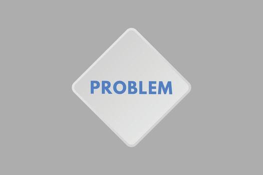 botón de texto del problema. problema signo icono etiqueta adhesivo web botones vector