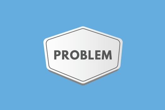 botón de texto del problema. problema signo icono etiqueta adhesivo web botones vector