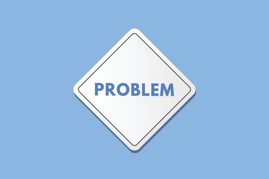 botón de texto del problema. problema signo icono etiqueta adhesivo web botones vector