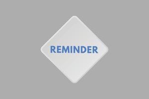 reminder text Button. reminder Sign Icon Label Sticker Web Buttons vector