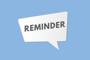 reminder text Button. reminder Sign Icon Label Sticker Web Buttons vector