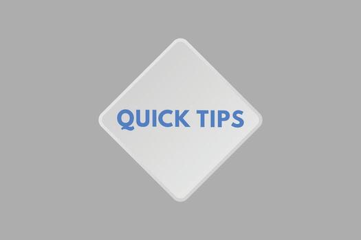 quick tips text Button. quick tips Sign Icon Label Sticker Web Buttons vector