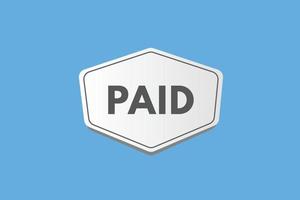 botón de texto pagado. pago signo icono etiqueta adhesivo web botones vector