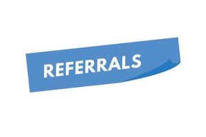 referrals text Button. referrals Sign Icon Label Sticker Web Buttons vector
