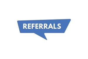 referrals text Button. referrals Sign Icon Label Sticker Web Buttons vector