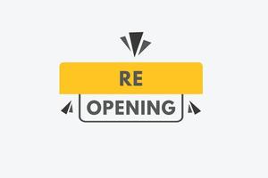 re opening text Button. re opening Sign Icon Label Sticker Web Buttons vector