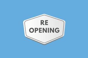 re opening text Button. re opening Sign Icon Label Sticker Web Buttons vector