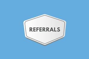 referrals text Button. referrals Sign Icon Label Sticker Web Buttons vector