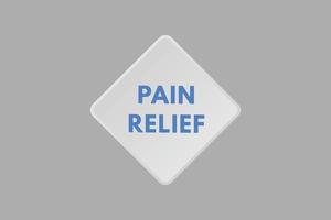 pain relief text Button. pain relief Sign Icon Label Sticker Web Buttons vector