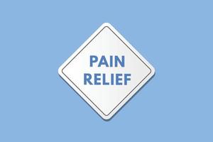 pain relief text Button. pain relief Sign Icon Label Sticker Web Buttons vector