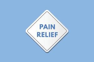 pain relief text Button. pain relief Sign Icon Label Sticker Web Buttons vector