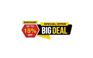 15 Percent BIG DEAL offer, clearance, promotion banner layout with sticker style. vector