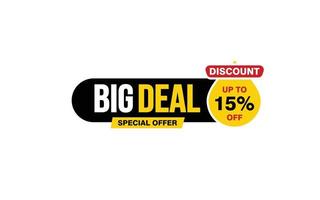 15 Percent BIG DEAL offer, clearance, promotion banner layout with sticker style. vector