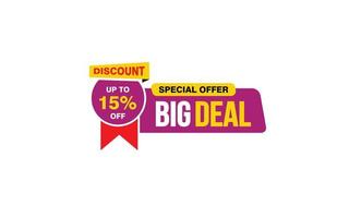 15 Percent BIG DEAL offer, clearance, promotion banner layout with sticker style. vector