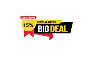 15 Percent BIG DEAL offer, clearance, promotion banner layout with sticker style. vector