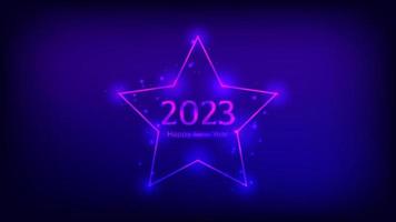 2023 Happy New Year neon background. Neon frame in star form with shining effects and sparkles for Christmas holiday greeting card, flyers or posters. Vector illustration