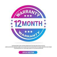 Warranty 12 month isolated vector label on white background. Guarantee service icon template