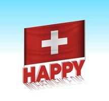 Switzerland independence day. Simple Switzerland flag and billboard in the sky. 3d lettering template. Ready special day design message. vector