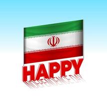 Iran independence day. Simple Iran flag and billboard in the sky. 3d lettering template. Ready special day design message. vector