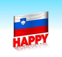 Slovenia independence day. Simple Slovenia flag and billboard in the sky. 3d lettering template. Ready special day design message. vector