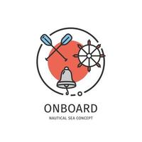 Nautical Sea Thin Line Icon Onboard Concept. Vector