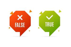 True and False Labels Speech Bubbles Shapes Set. Vector