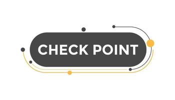 Check point button web banner templates. Vector Illustration