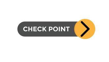 Check point button web banner templates. Vector Illustration