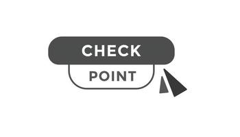 Check point button web banner templates. Vector Illustration