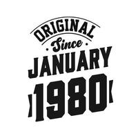 nacido en enero de 1980 cumpleaños retro vintage, original desde enero de 1980 vector