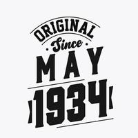 Born in May 1934 Retro Vintage Birthday, Original Since May 1934 vector