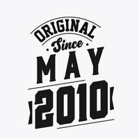 nacido en mayo de 2010 cumpleaños retro vintage, original desde mayo de 2010 vector