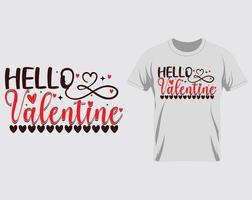 Hello happy valentine's day t shirt design vector