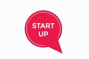 start up button vectors.sign label speech bubble start up vector