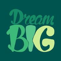 Motivation and Dream Lettering Concept vector