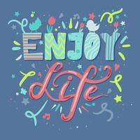 Enjoy Life Lettering vector