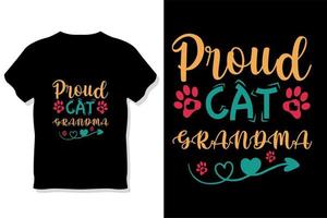 Cat typography or proud cat grandma t shirt design vector