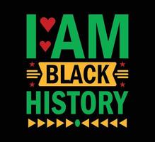 I am black history t shirt design vector