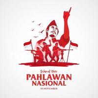 selamat hari pahlawan nacional. traducción, feliz día de los héroes nacionales de Indonesia. ilustración vectorial para tarjetas de felicitación, carteles y pancartas vector