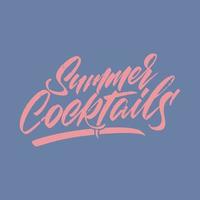 Summer cocktail drink design in lettering style. Vector illustration.