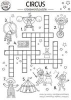 Vector circus crossword puzzle for kids. Simple black and white amusement show quiz with funny performers for children. Educational line activity with clown. Cross word coloring page
