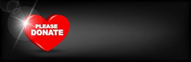 banner de donación, texto, mensaje. día de la caridad por favor done. corazón rojo donar por favor. ilustración vectorial 3d vector