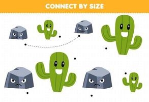 Educational game for kids connect by the size of cute cartoon stone and cactus printable nature worksheet vector