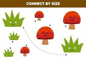 juego educativo para niños conectado por el tamaño de la hoja de trabajo imprimible de la naturaleza de la hierba y el hongo de dibujos animados lindo vector