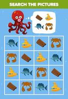 Education game for children help cute cartoon octopus square the correct animal set picture printable underwater worksheet vector