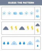 juego educativo para niños adivinar el patrón de cada fila de dibujos animados lindo copo de nieve nube de hielo trueno agua hoja de trabajo de naturaleza imprimible vector