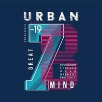 great mind urban graphic t shirt typoraphy vector print