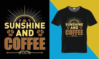 diseño de camiseta de tipografía de café, sol y café vector